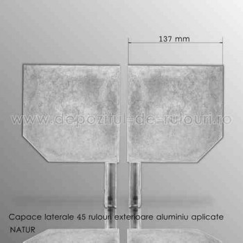 Capace laterale 45 grade pentru rulouri exterioare aluminiu aplicate 137 natur