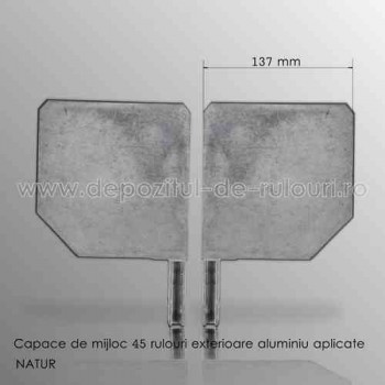 Capace intermediare 45 grade pentru rulouri exterioare aluminiu aplicate 137 natur