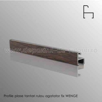 Plase tantari rulou verticale profile agatator fix wenge